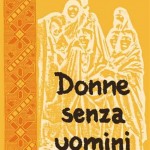 Donne senza uomini